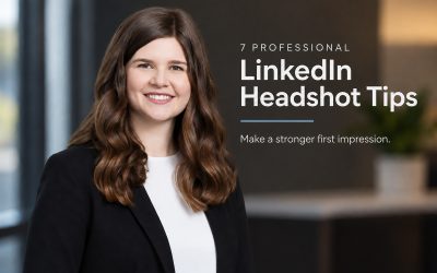 7 Professional LinkedIn Headshot Tips That Go Beyond Looking Good